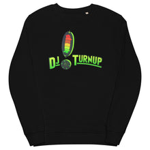 Load image into Gallery viewer, DJ Turn Up sweatshirt
